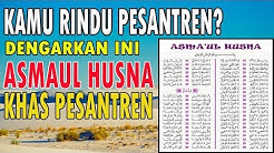 Asmaul Husna Full Muqoddimah dan Do'anya  - Durasi: 7:08. 