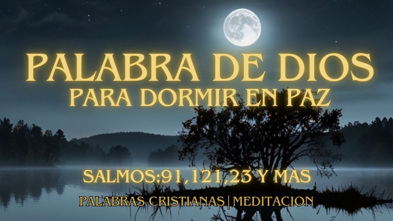 Relájate y Duerme con Estos Salmos de Bendición y Fortaleza - YouTube