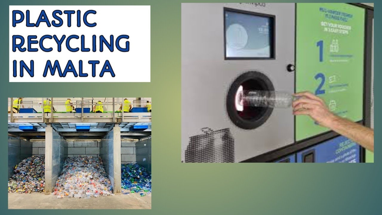 PLASTIC RECYCLING PROCESS IN MALTA RECYCLING PLASTIC BOTTLE'S IN