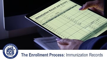 The Enrollment Process: Immunization Records