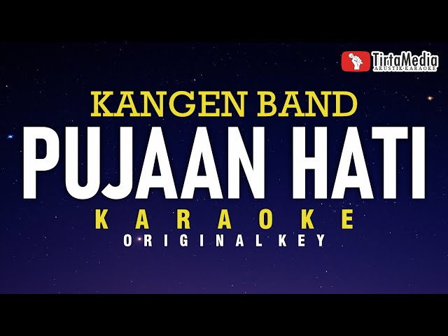 pujaan hati - kangen band (karaoke) class=