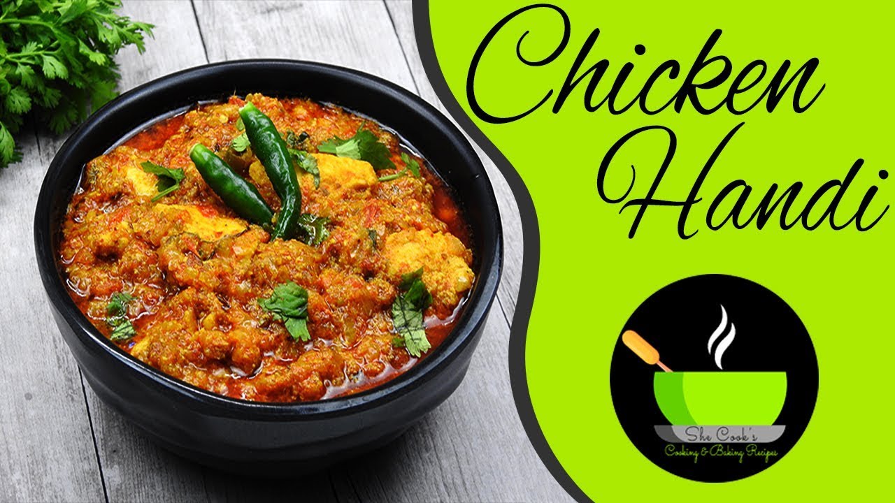 Chicken Handi | Special Chicken Curry | How to make Handi Chicken Recipe | She Cooks