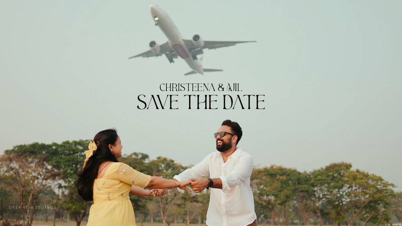 Save the Date \\ Christeena & Ajil
