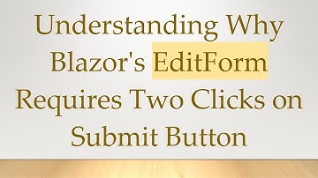 Understanding Why Blazor