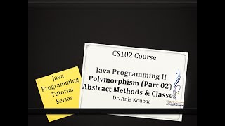 [CS102] Polymorphism [Part 02] Abstract Classes and Abstract Methods