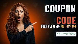 🔥 Fort Weekend Special Offer 2026 – Best Online Deals & Discounts!