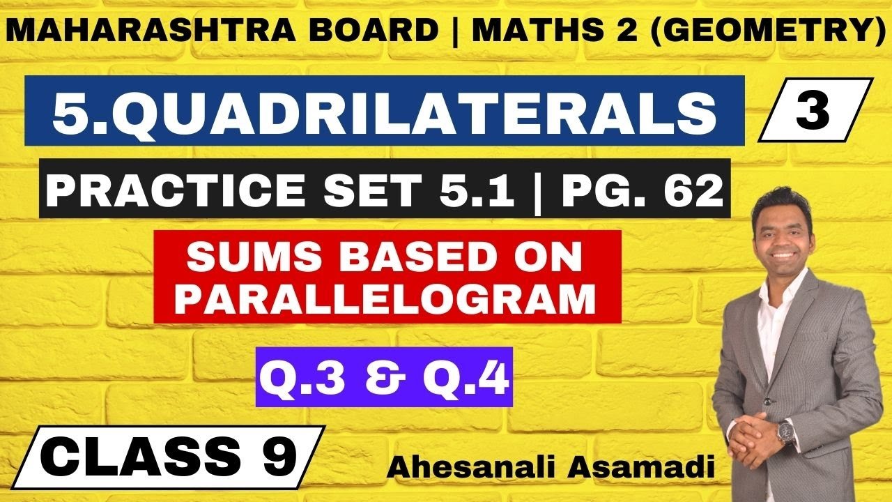QUADRILATERALS PRACT SET 5 1 MATHS 2 CLASS 9 MH BOARD quadrilaterals-pract-set-5-1-maths-2-class-9-mh-board