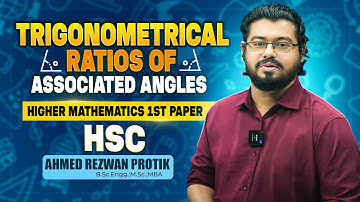 HSC I Higher Mathematics 1st Paper I Trigonometrical Ratios of Associated Angles I Part-2|| LIATE📐📊