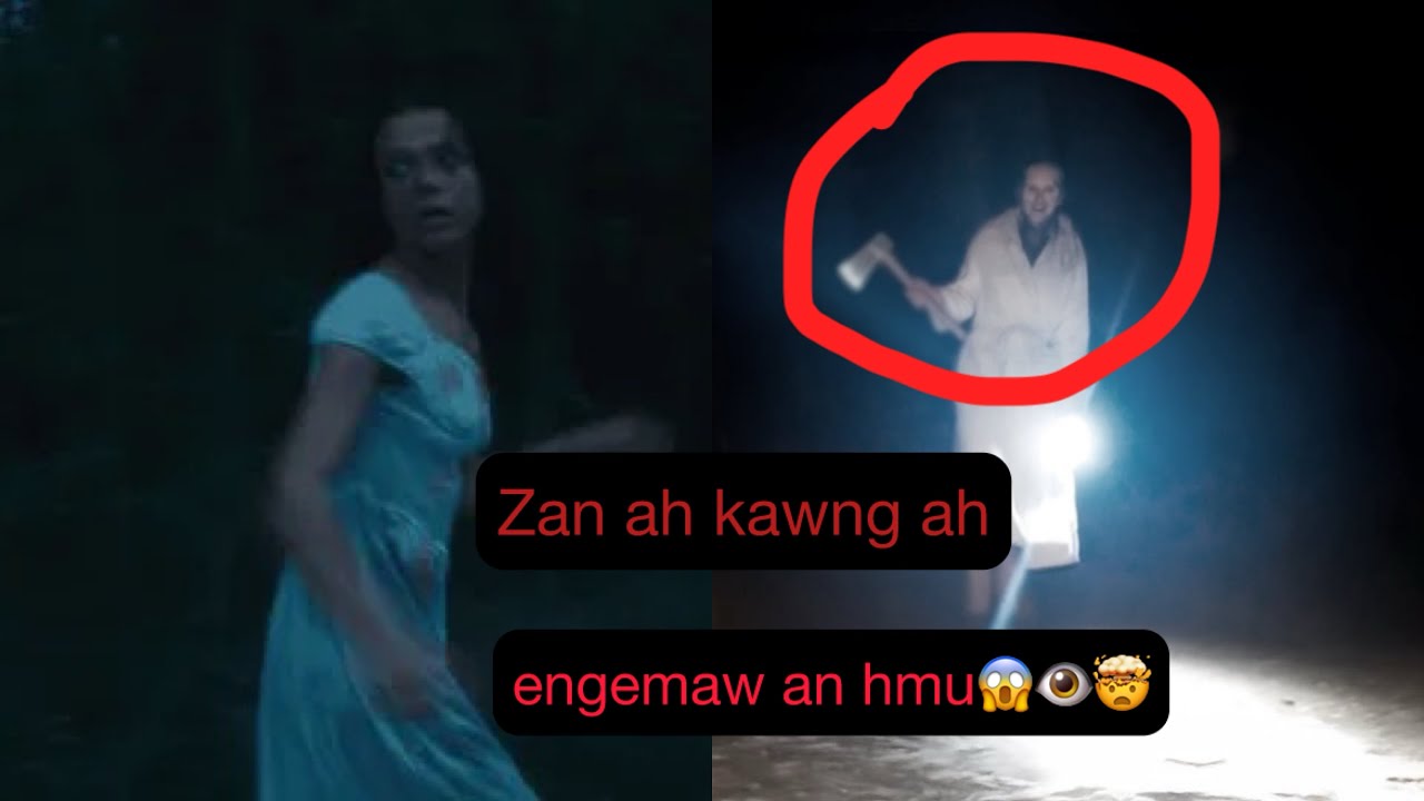 Zan ah kawng ah engemaw an hmu 😱🤯👁️