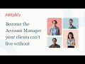 Becoming an Indispensable Account Manager | AMplify Community Overview