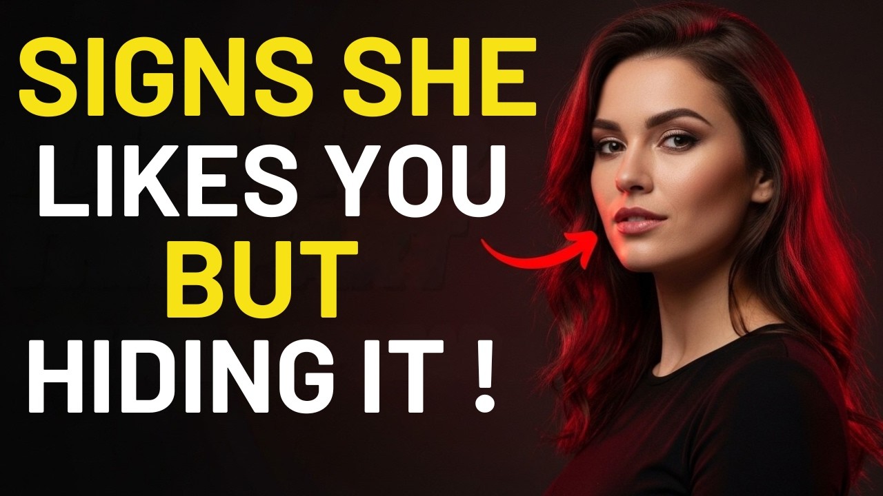 Signs She Likes You — But Is Hiding It!   Female Psychology