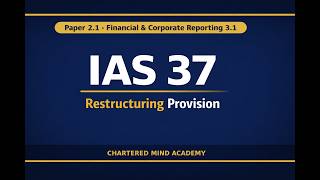 IAS 37 | Restructuring Provision