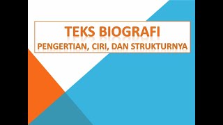 Teks Biografi  Pengertian Ciriciri Dan Strukturnya