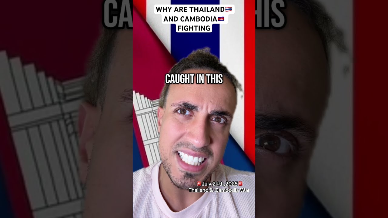 Why Are Thailand And Cambodia Fighting