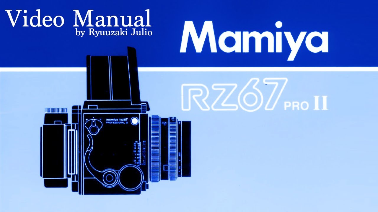 MAMIYA RZ67 PRO II MANUAL PDF