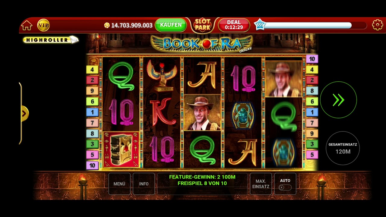 Freispiele ** Book of Ra ** Slotpark 》 120 Millionen Einsatz