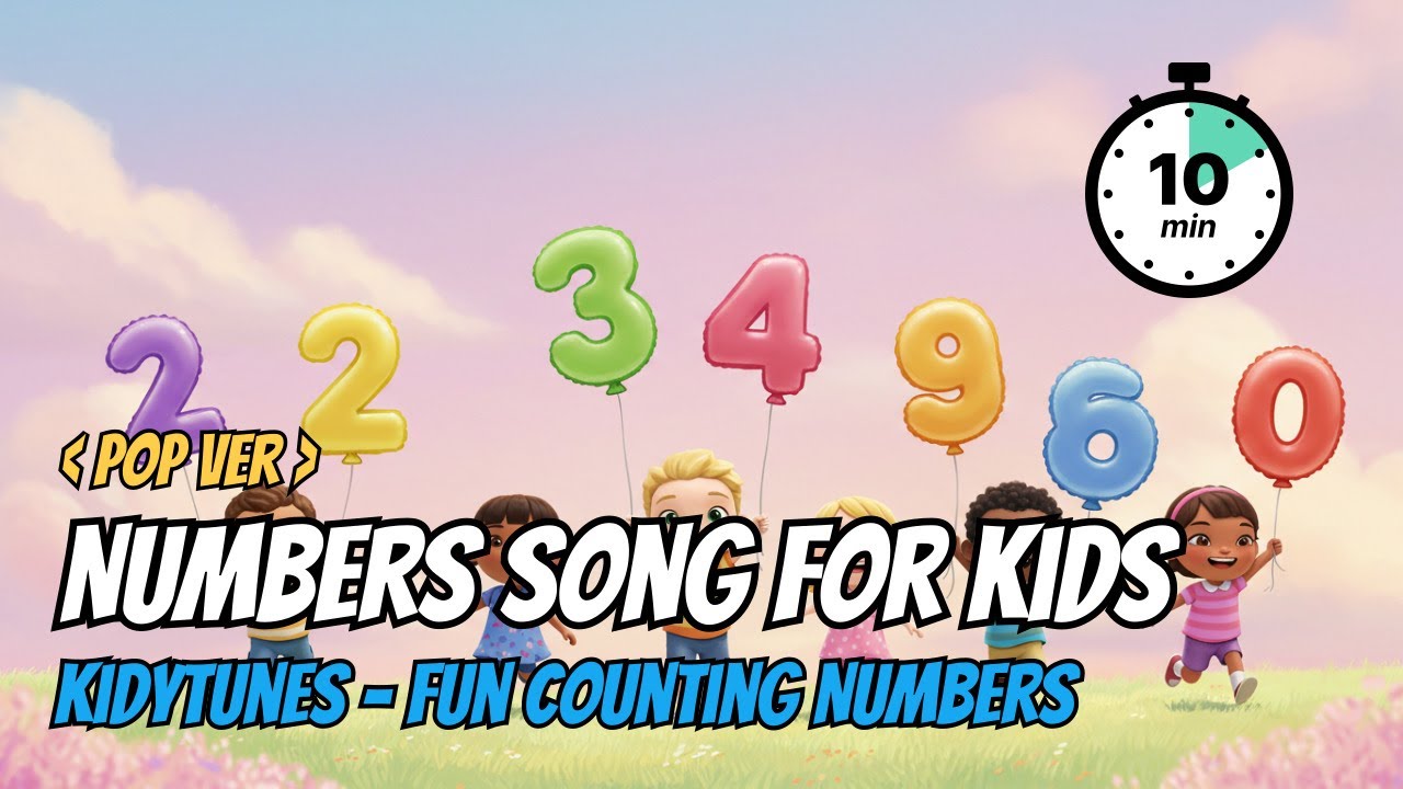 🔢 Numbers Song for Kids [10 Min Pop Version] | Fun Counting Numbers ...