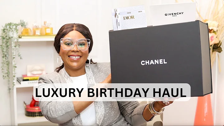 What I Got For My Birthday Channel, Givenchy, Dior Hermes|| Luxury Birthday Haul