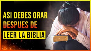 ORACIÓN PARA DESPUES DE LEER LA BIBLIA 🙏📖  Oración después de la lectura bíblica