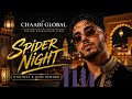 DYSTINCT &amp; GIMS Type Vibe – Spider Night (Chaabi Global Remix) 🔥