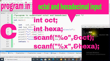 how to input octal and hexadecimal data in C program(part_10)?