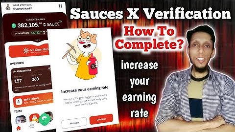 Sauces X Verification | Sauces Increase Your Earning Rate | Sauces Kyc Verification