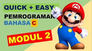Pemrograman Bahasa C (Modul 2)