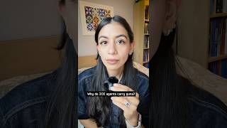 Why do ICE agents carry guns