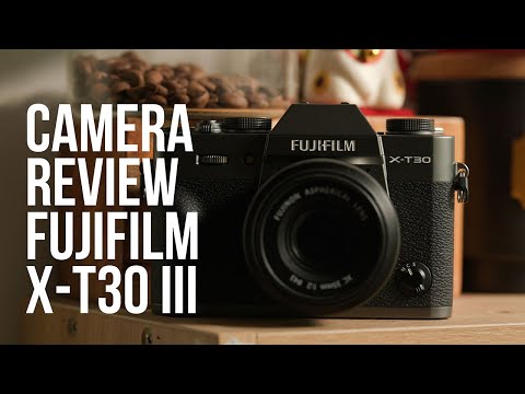 [Gear Review] Fujifilm X-T30 III - Nhập môn Fujifilm thì mua máy này!