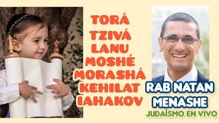 Hoy Simjat Torah Torah Tziva Lanu Moshe Morasha Kehilat Iahakov rab natan menashe