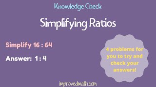How To Simplify Ratios Math Virtual Worksheet Math Help Math Videos Improved Math