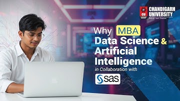 MBA (Data Science & Artificial Intelligence) in association with SAS - Chandigarh University