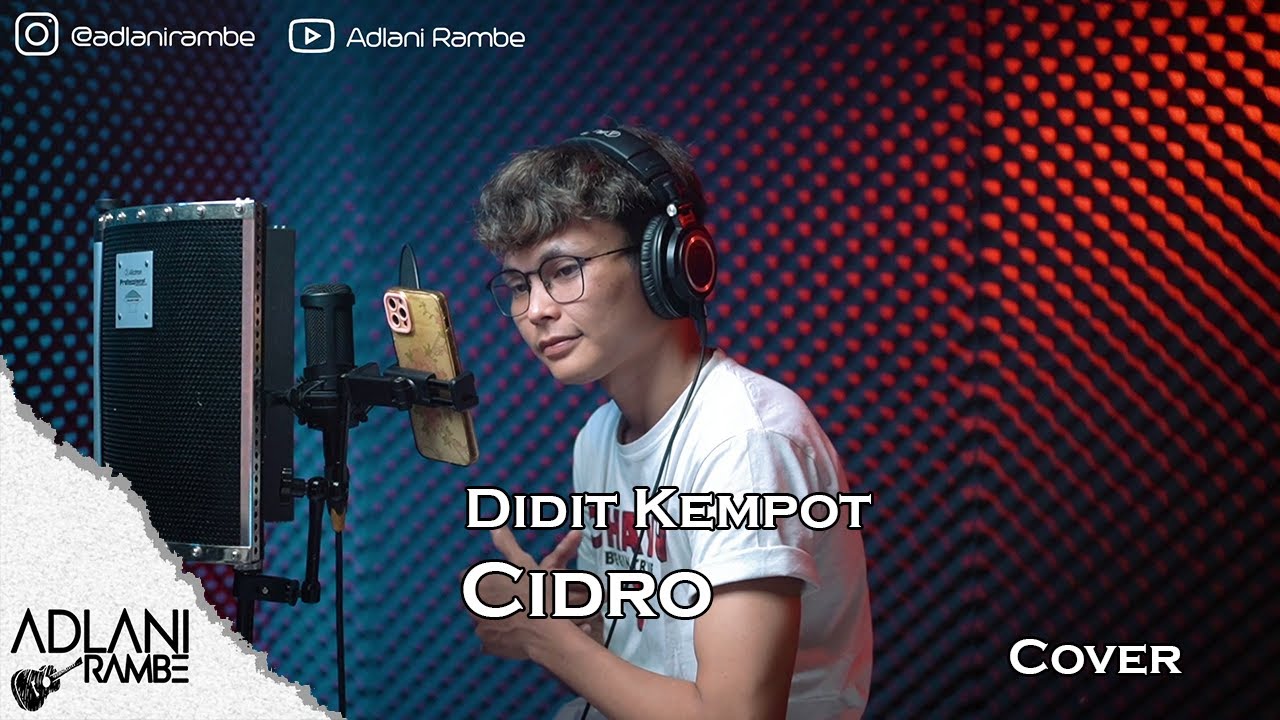 Cidro - Didi Kempot | Adlani Rambe (Live Cover + Lyric)