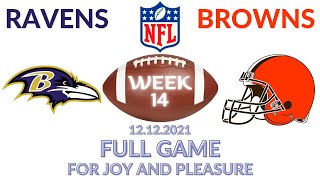 🏈Baltimore Ravens vs Cleveland Browns Week 14 NFL 2021-2022 Full Game Watch Online, Football 2021