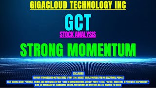 GCT STOCK ANALYSIS | STRONG MOMENTUM