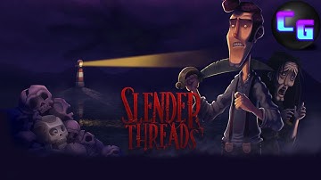Slender Threads - Point & Click Psychological Horror Mystery