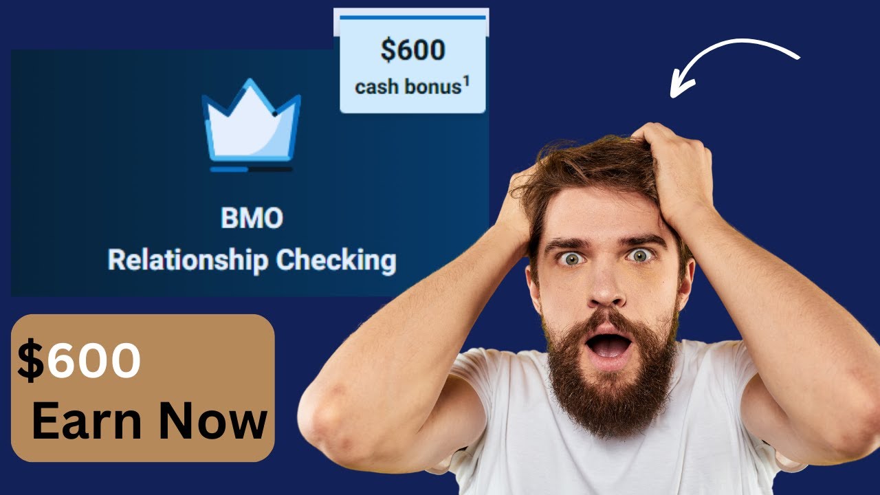 New Offer to Earn $600 BMO Bank is Offering