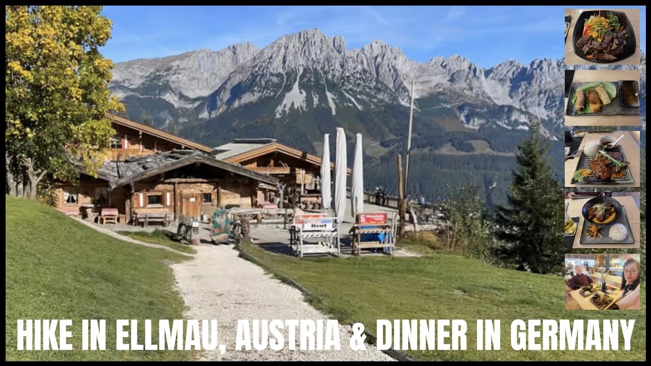 HIKE IN ELLMAU, AUSTRIA & DINNER IN GERMANY 2023 || JEAN LENNERTZ