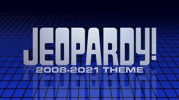 2008-2021 Theme | Jeopardy!