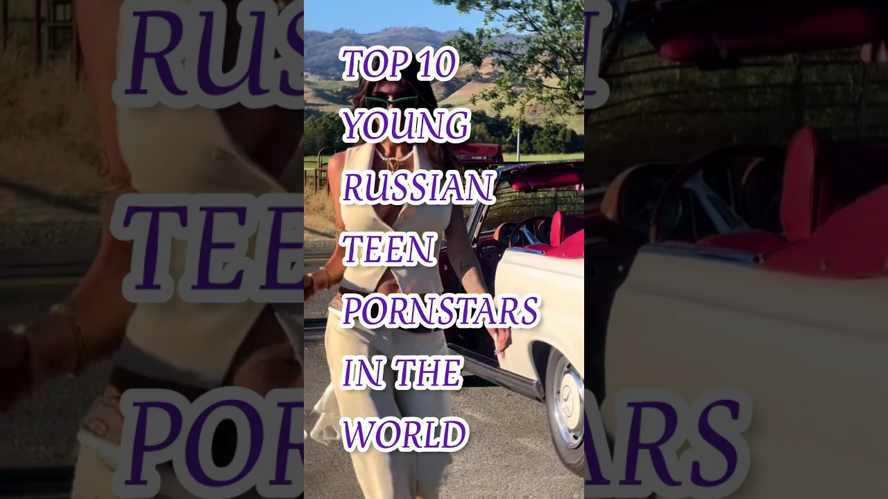 ⁣Top 10 Young Russian Teen Pornstars In The World #shorts #trending