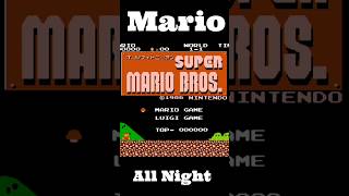 Mario All Night