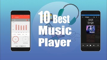 Top 10 Best Music Player for Android/iOS 2018