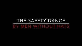 Men Without Hats - The Safety Dance [1982] Lyrics HD