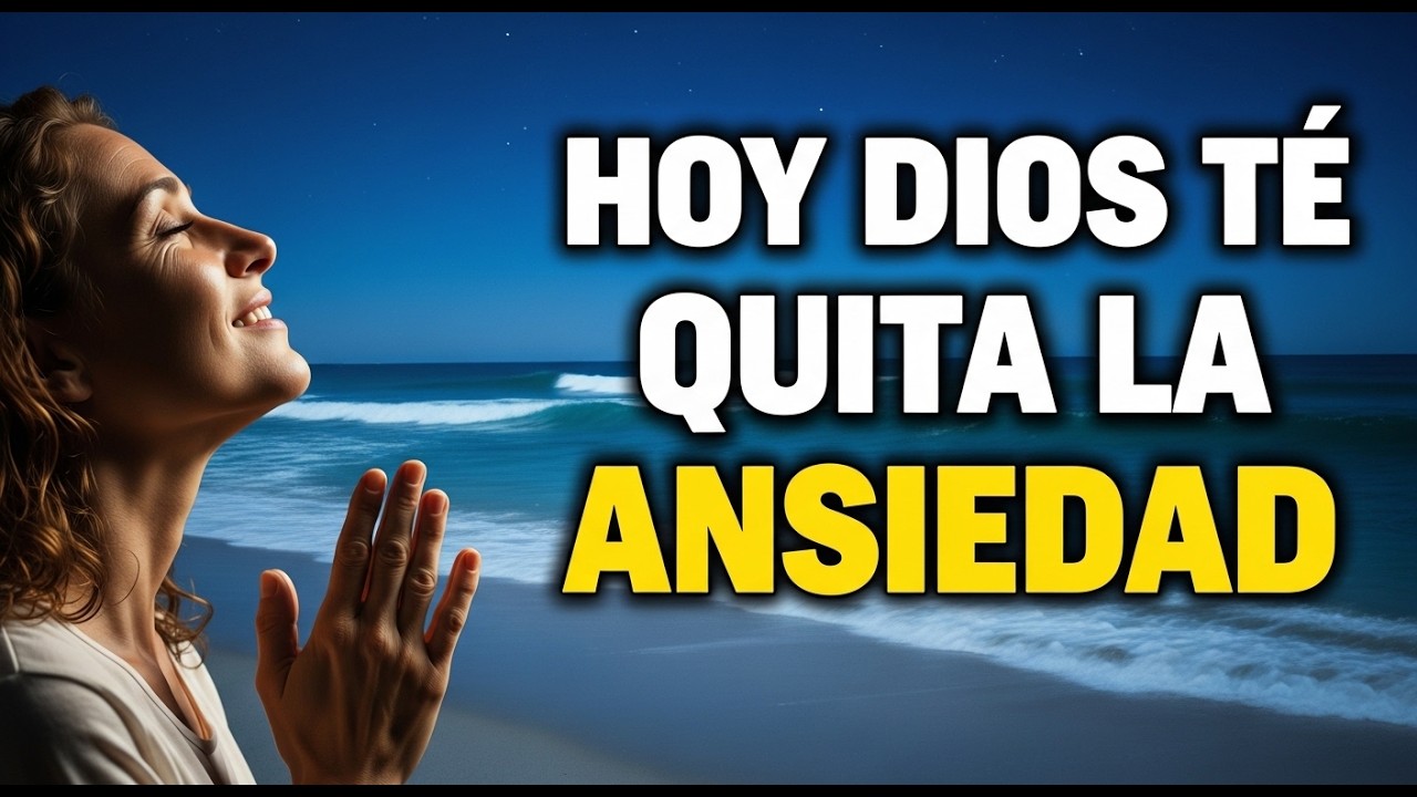 HOY DUERME SIN ANSIEDAD | Oración para Dormir en Paz - YouTube