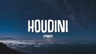 Eminem - Houdini (Lyrics)