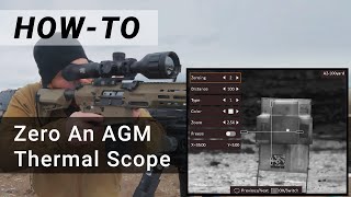 AGM 'How-To': Zero a Thermal Scope screenshot 3
