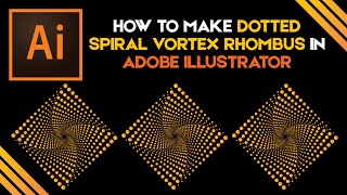 How to make Dotted Spiral Vortex Rhombus | Adobe Illustrator Tutorial | Urdu / Hindi | #shorts