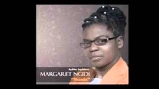 Margaret Ngidi - Uyisimanga