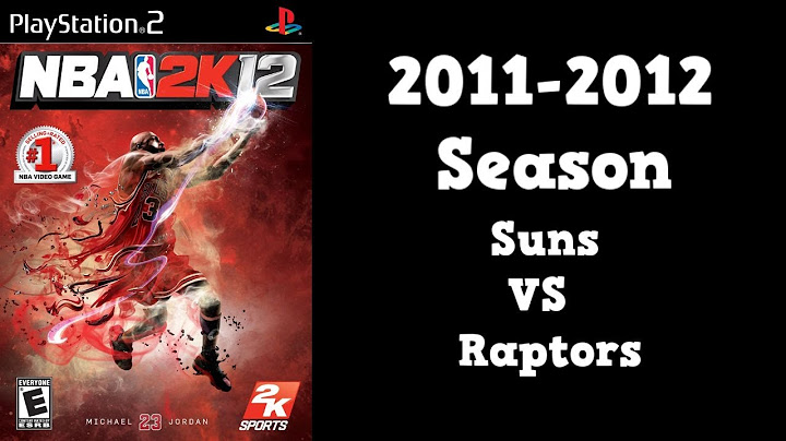 NBA 2K12 | Association Mode 2011-2012 | Suns VS Raptors