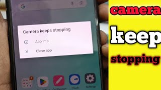 Camera Keeps Stopping on all Android Smartphone 100% Fixed